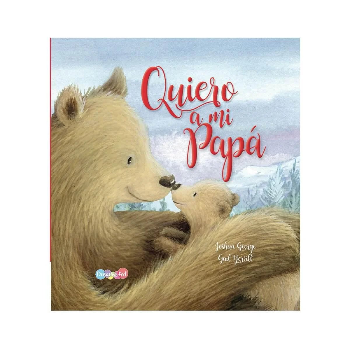 LIBRO CUENTOS 18X18 QUIERO A MI PAPA